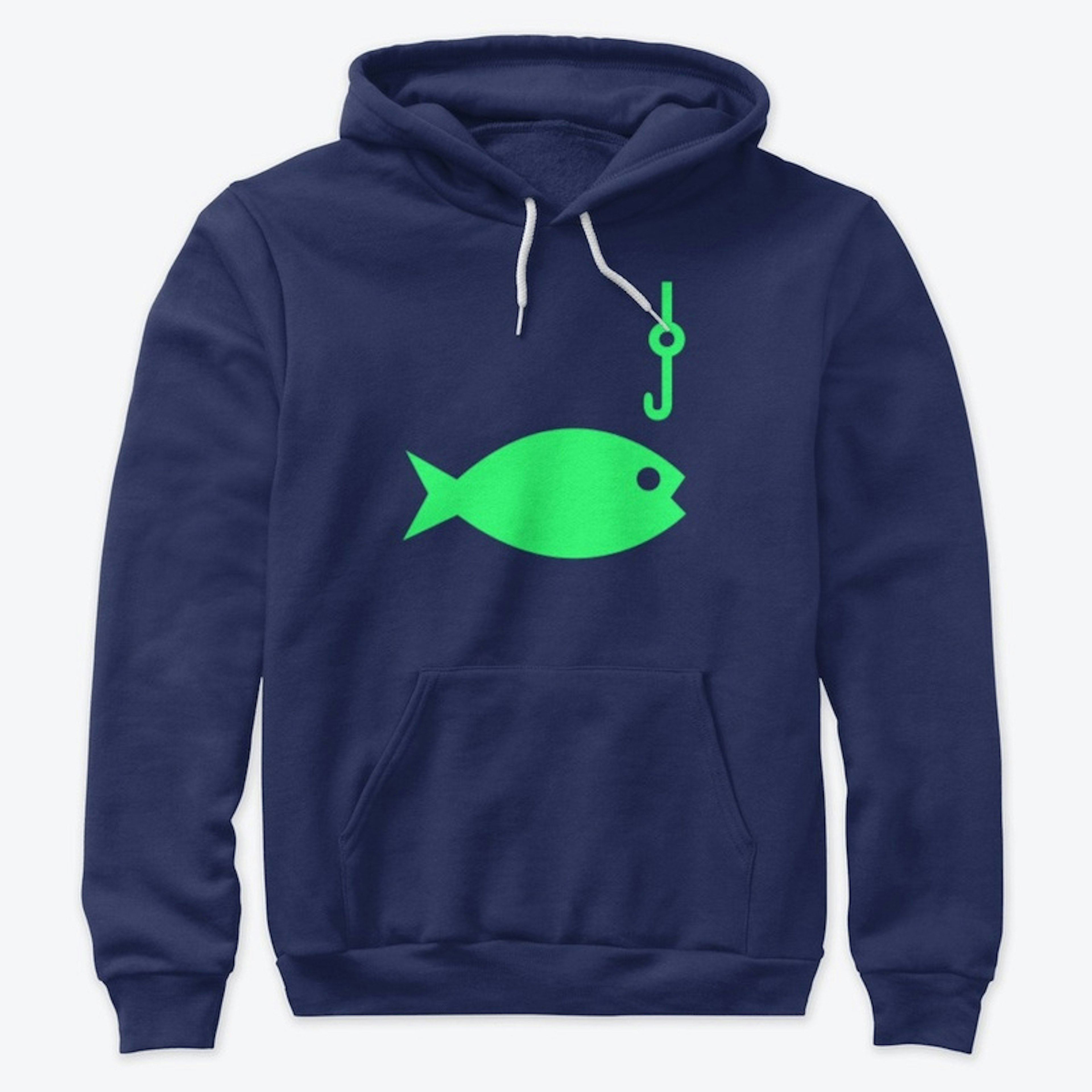 Premium Hoodie w/green Fishing Sign