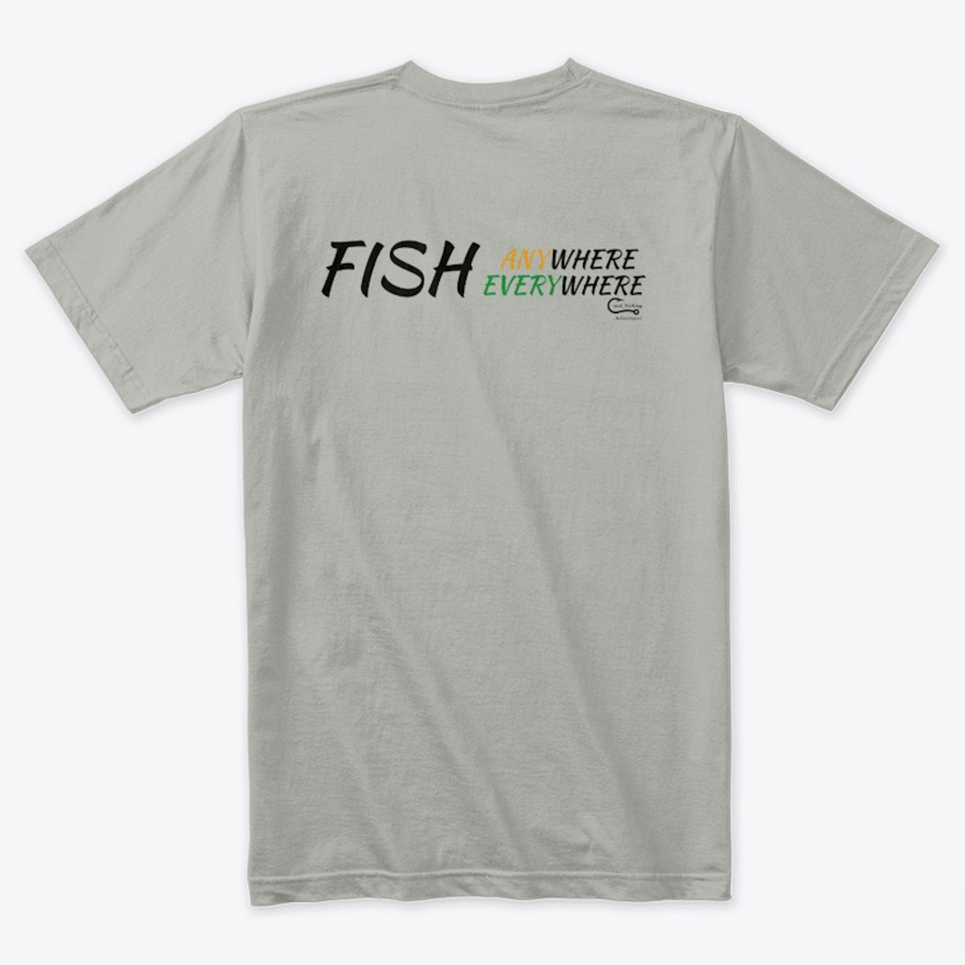 CFA Fish Anywhere Everywhere Shirt