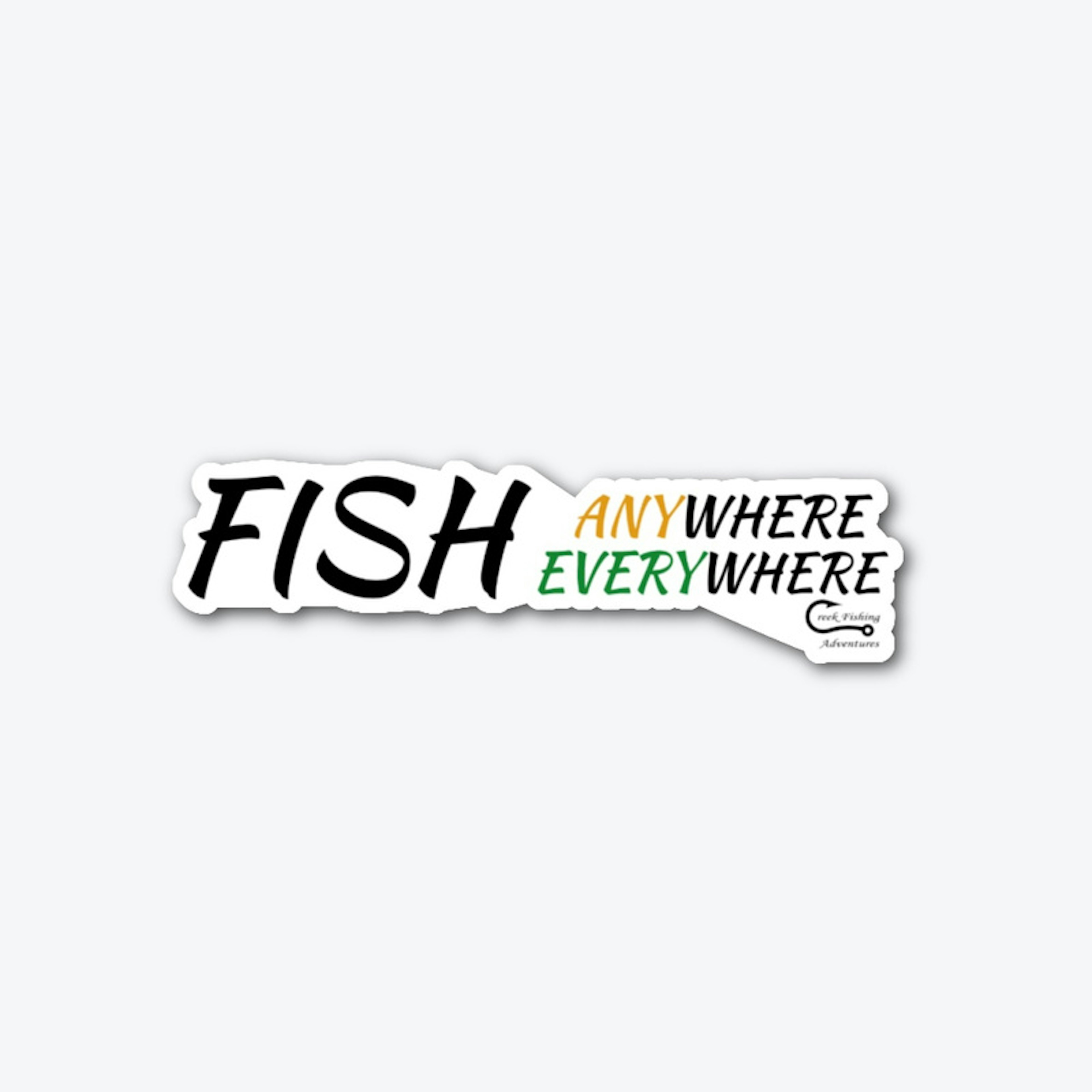 CFA Fish Anywhere Everywhere Sticker